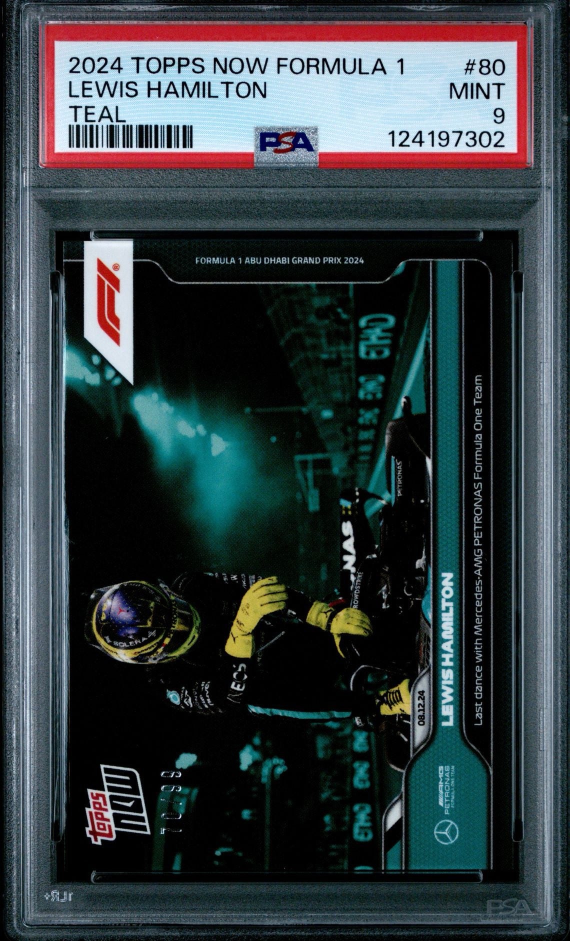 Lewis Hamilton - Last dance with Mercedes-AMG Petronas Formula One Team - 2024 Formula 1® Topps NOW® Teal (PSA 9)