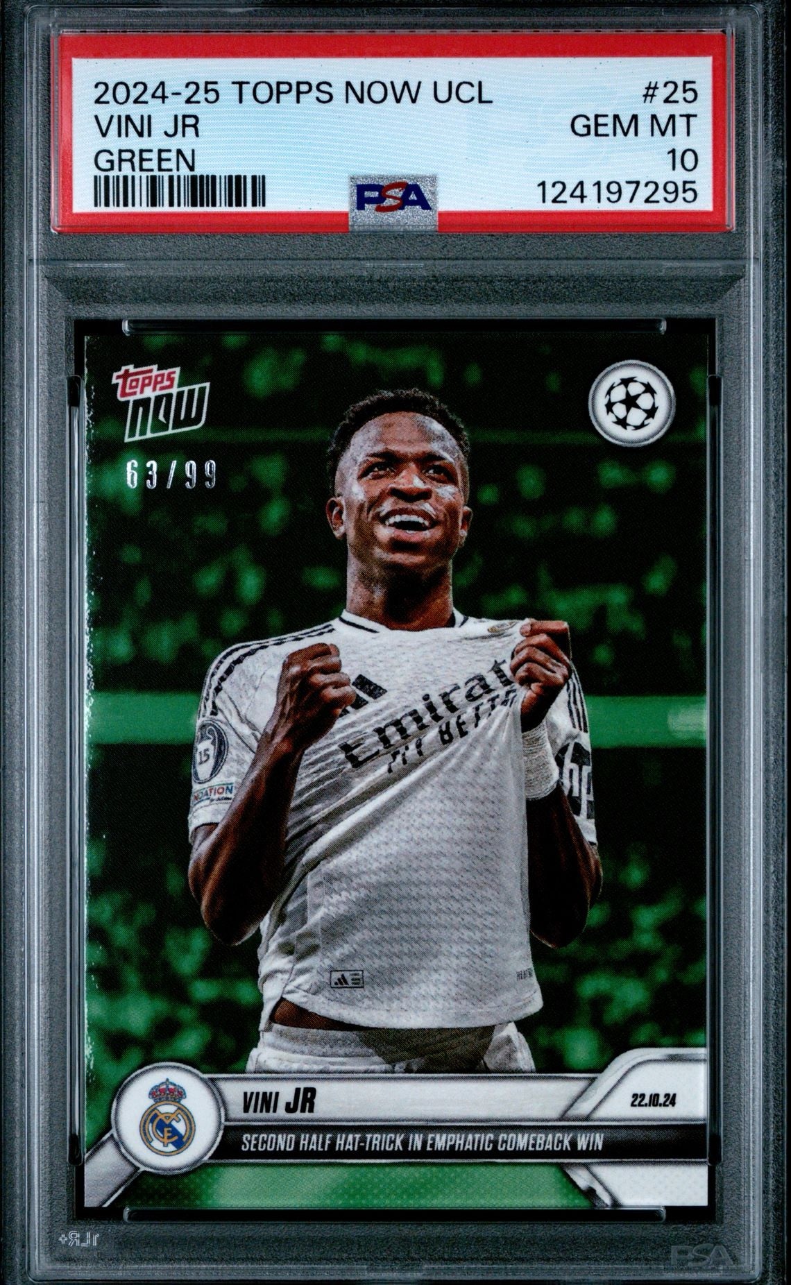 Vini Jr - Second half hat-trick in emphatic comeback win - 24/25 UCC Topps NOW® Green (PSA 10)