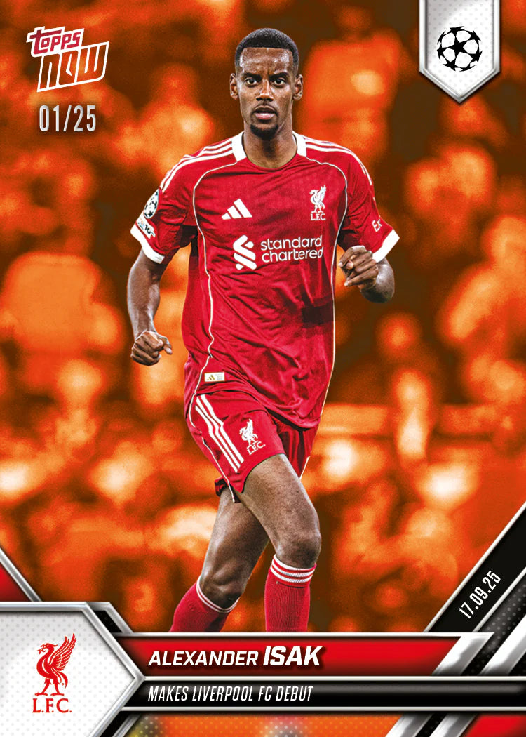 Topps NOW 2025 Alexander Isak Debut Trading Card /25