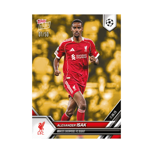 Topps NOW 2025 Alexander Isak Debut Trading Card /50