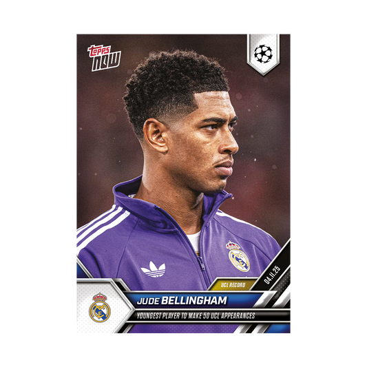 Topps NOW 2025 Jude Bellingham 50 UCL Appearances Trading Card